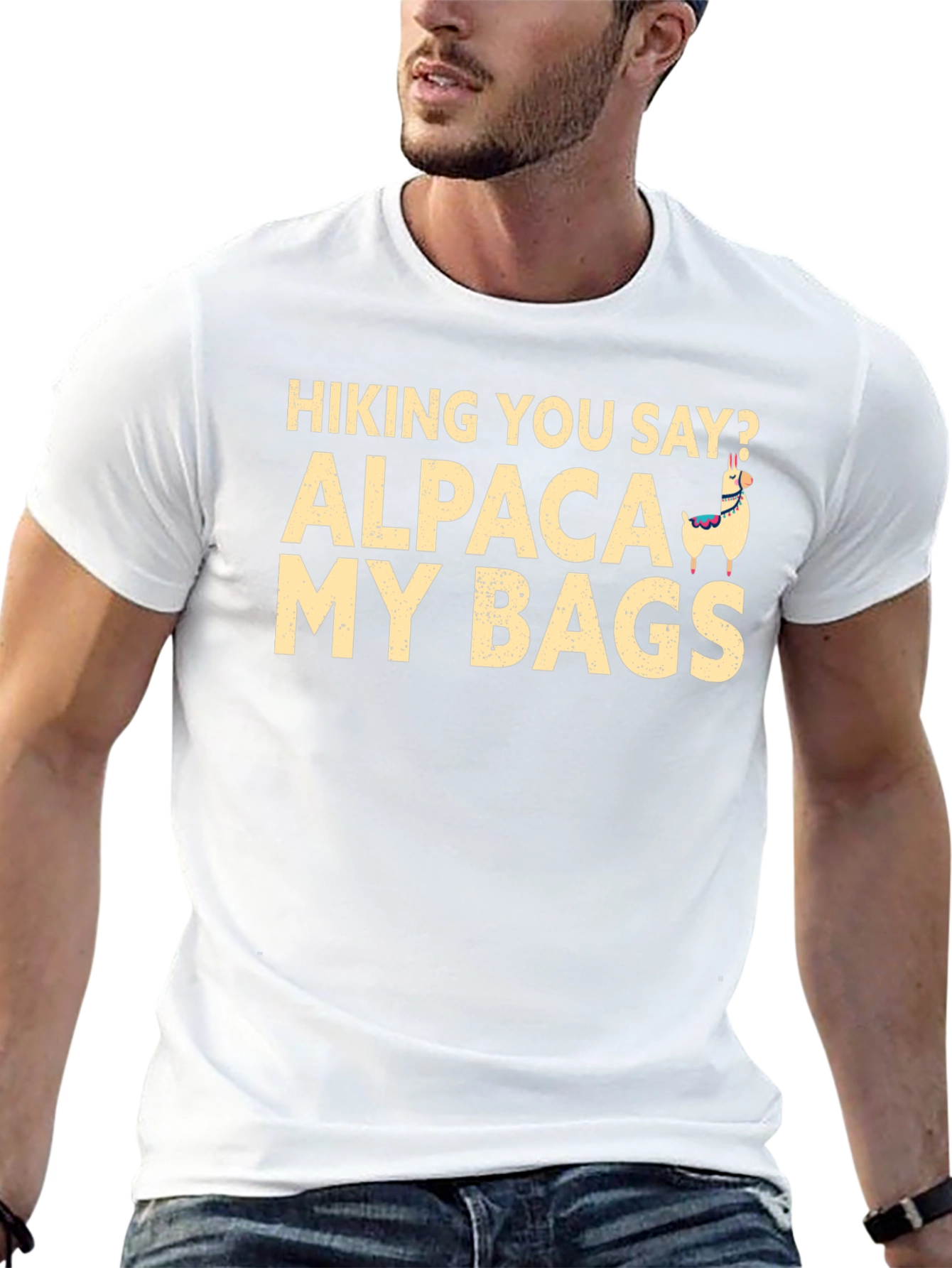 Hiking You Say? Alpaca My Bags T-Shirt