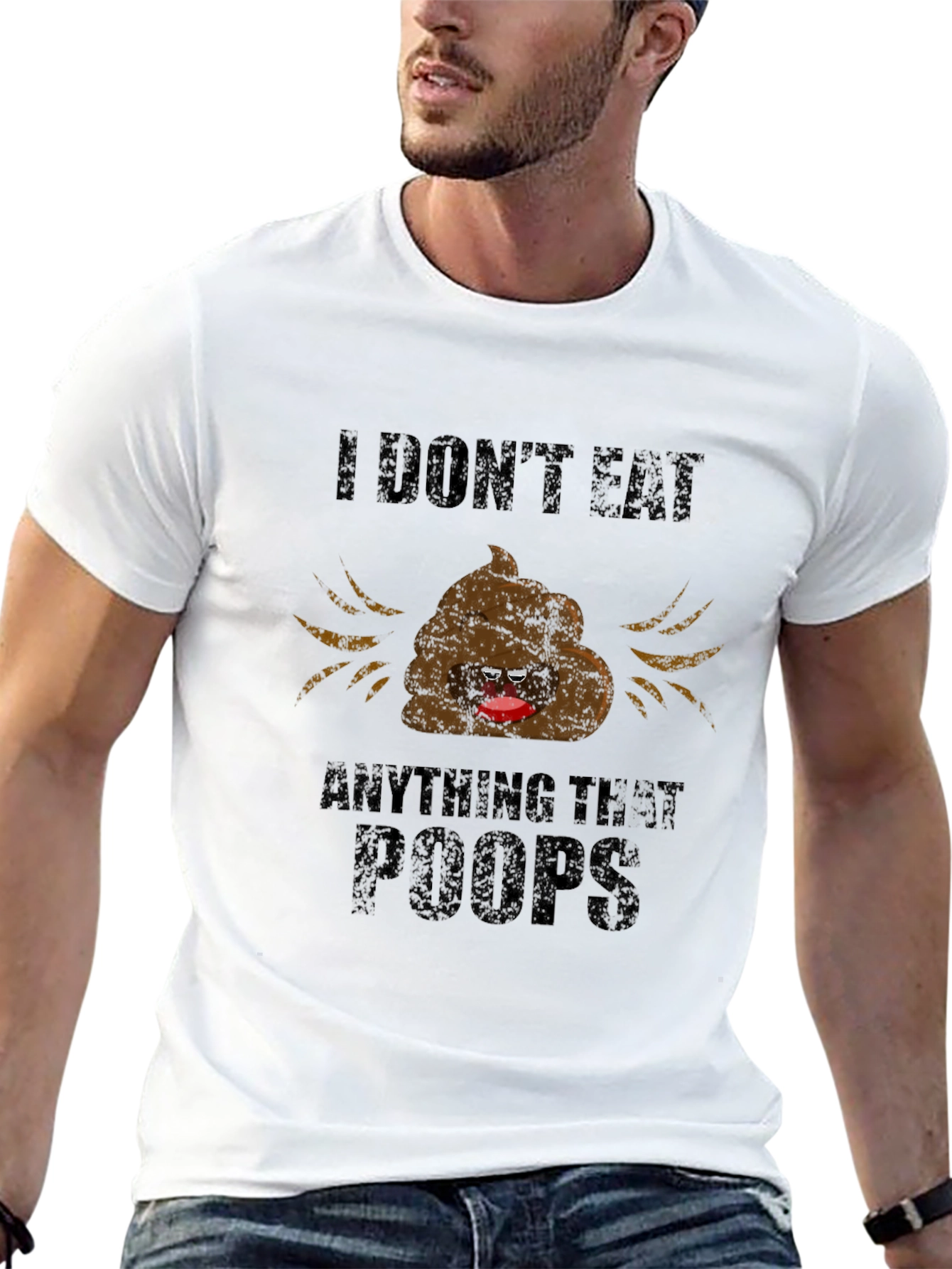 I Dont Eat Poop Funny Graphic T-Shirt
