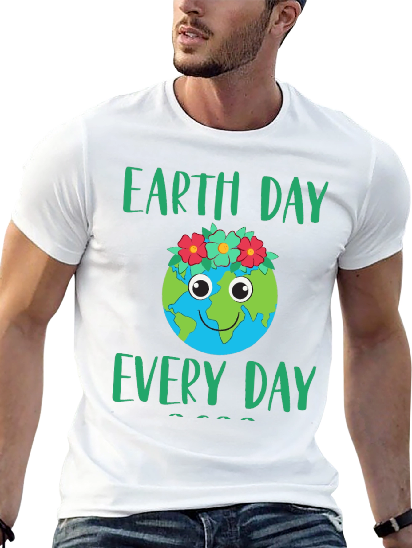 Earth Day Everyday T-Shirt
