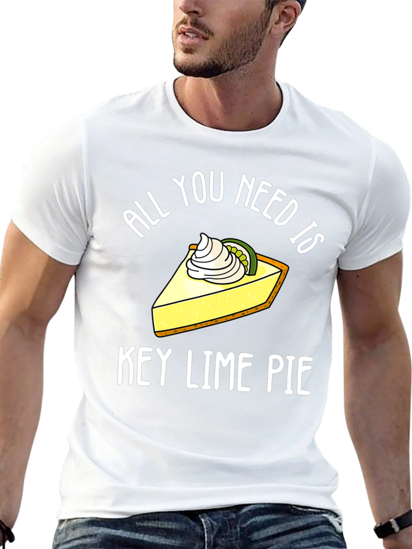 All You Need Is Key Lime Pie Funny T-Shirt