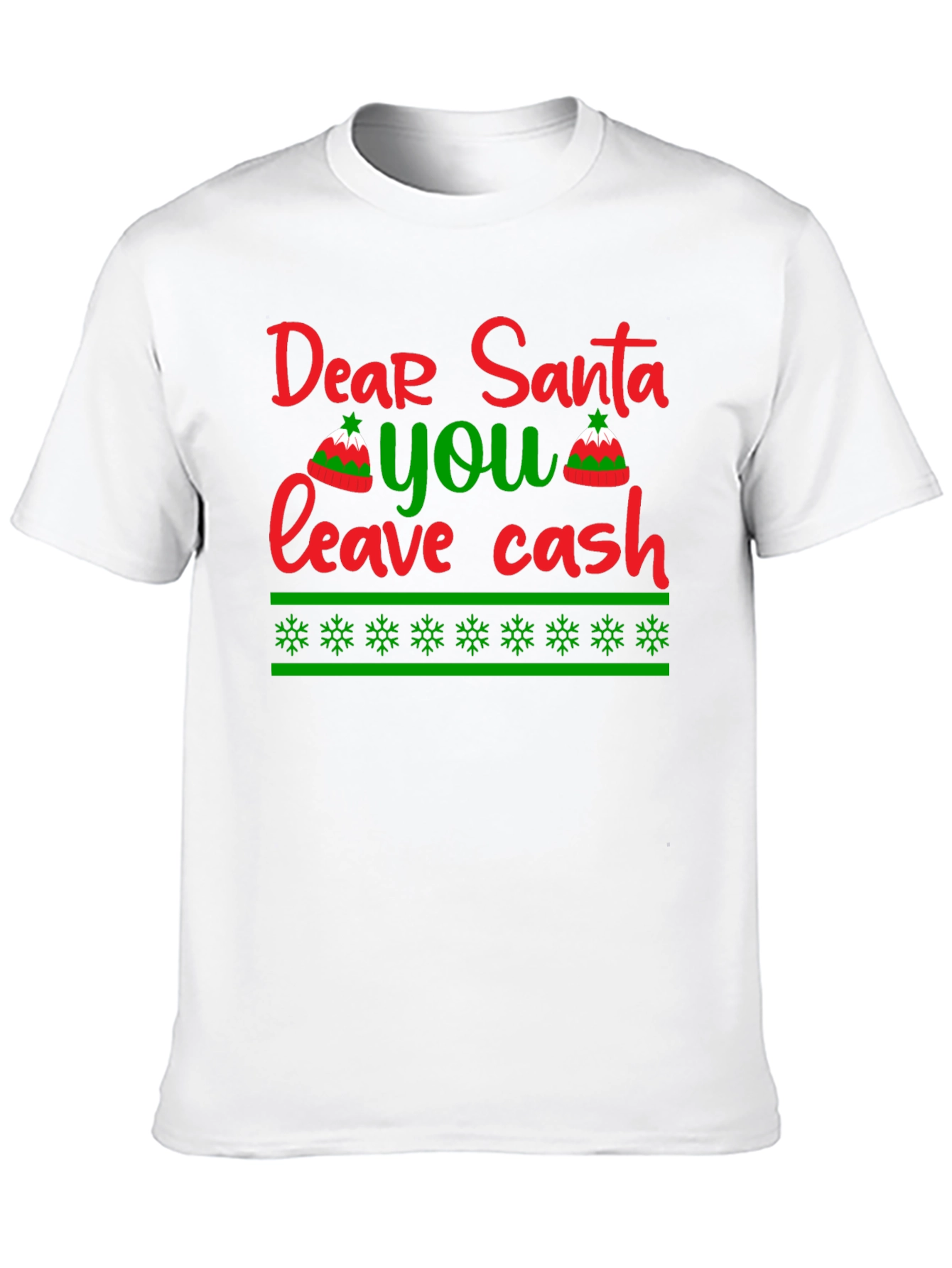 Dear Santa Leave Cash T-Shirt - Holiday Humor