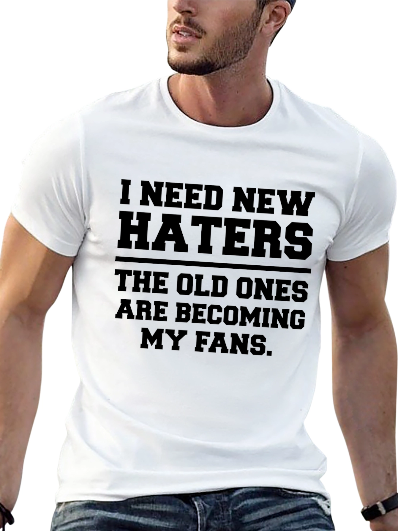 I Need New Haters Graphic T-Shirt