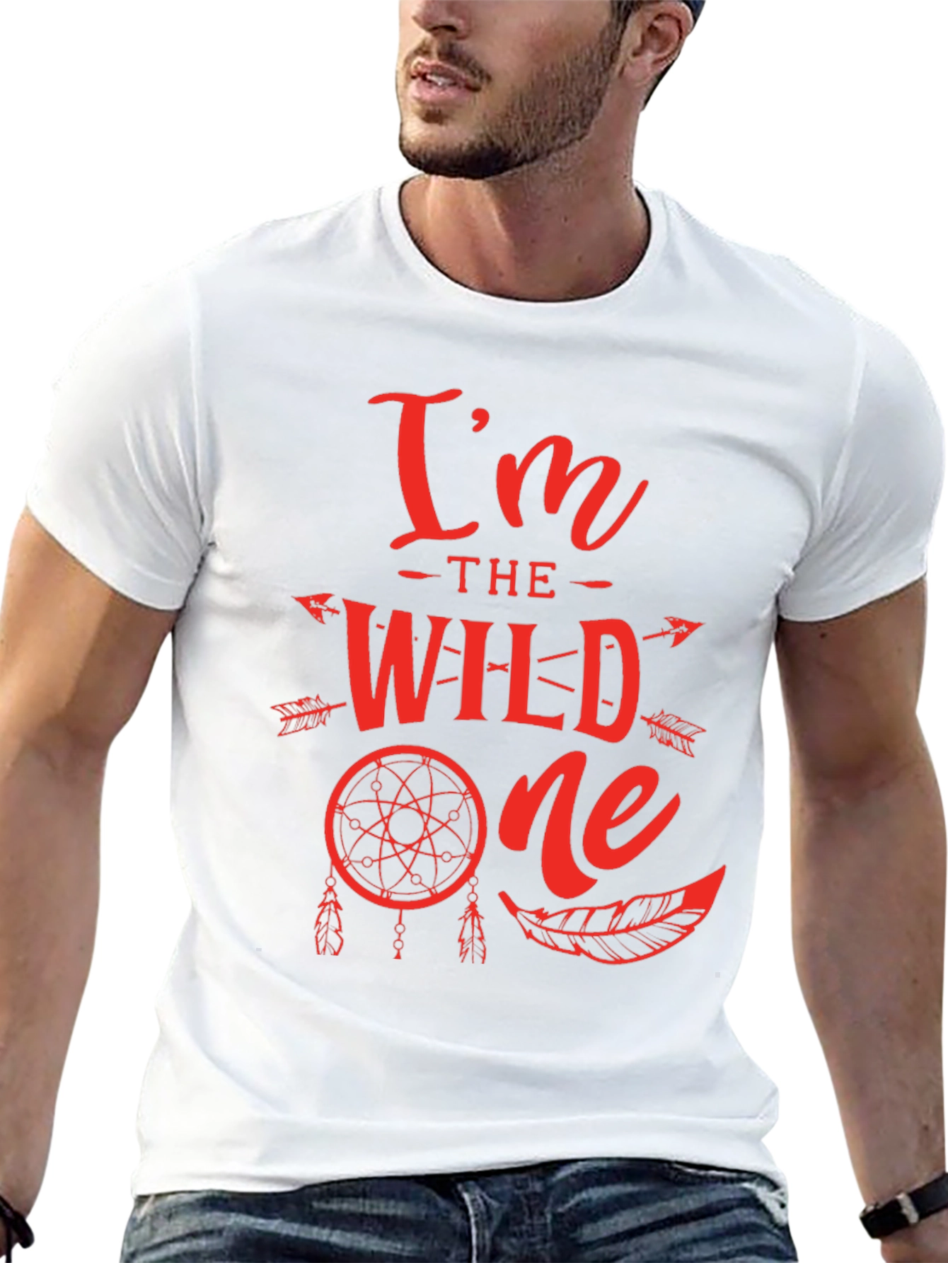Im The Wild One T-Shirt - Dream Catcher