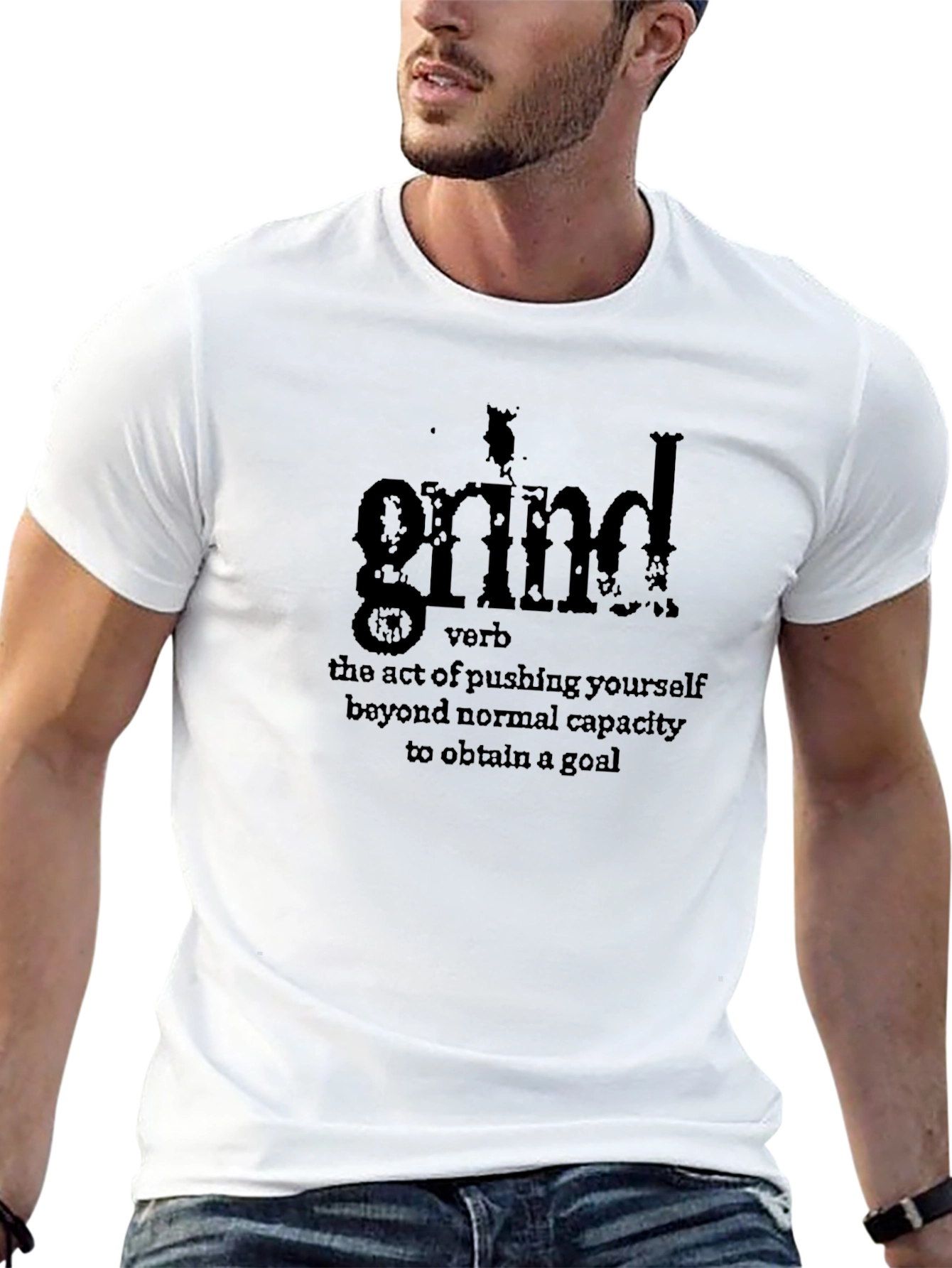 Grind Definition T-Shirt: Hustle Hard Motivation Tee