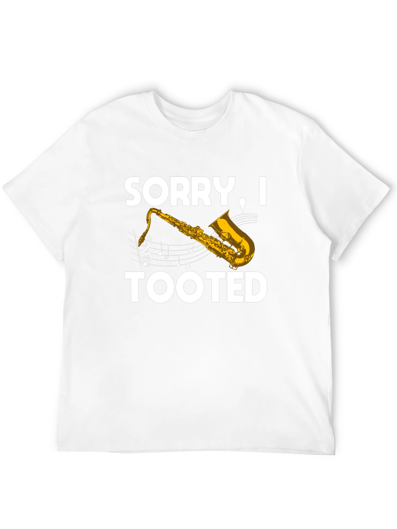 Sorry I Tooted Saxophone Black T-Shirt
