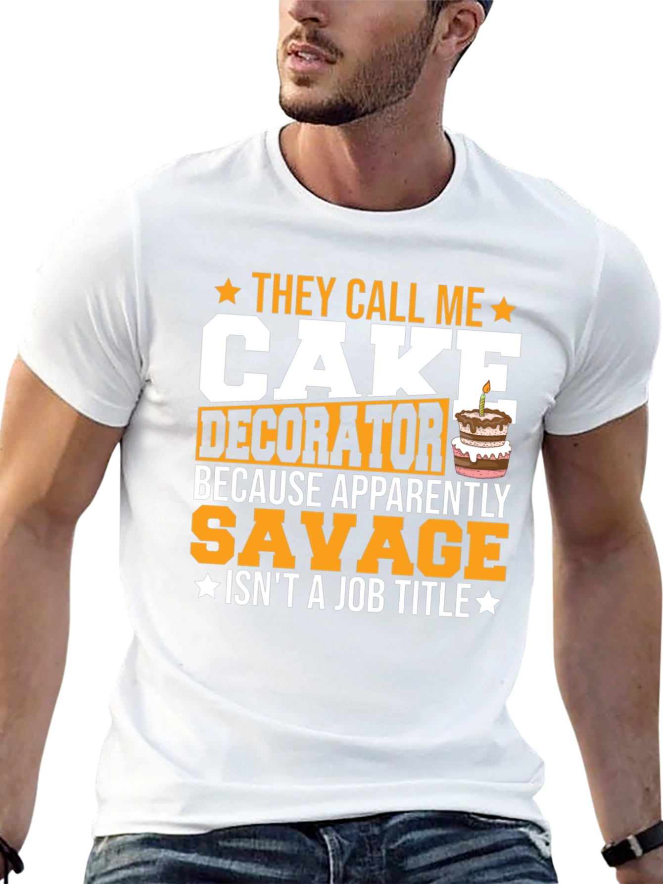 Cake Decorator Savage T-Shirt