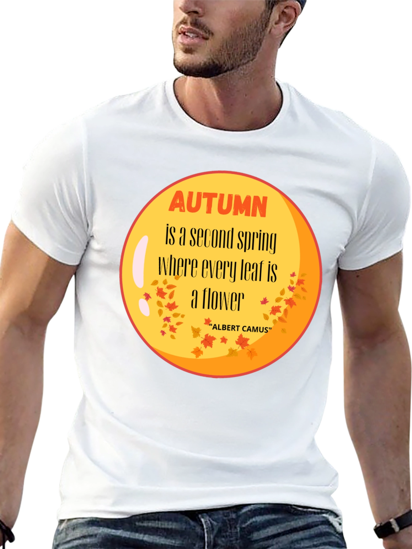 Autumn is a Second Spring T-Shirt