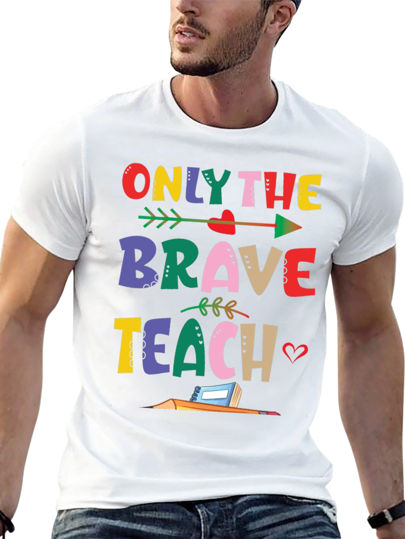 Only The Brave Teach T-Shirt