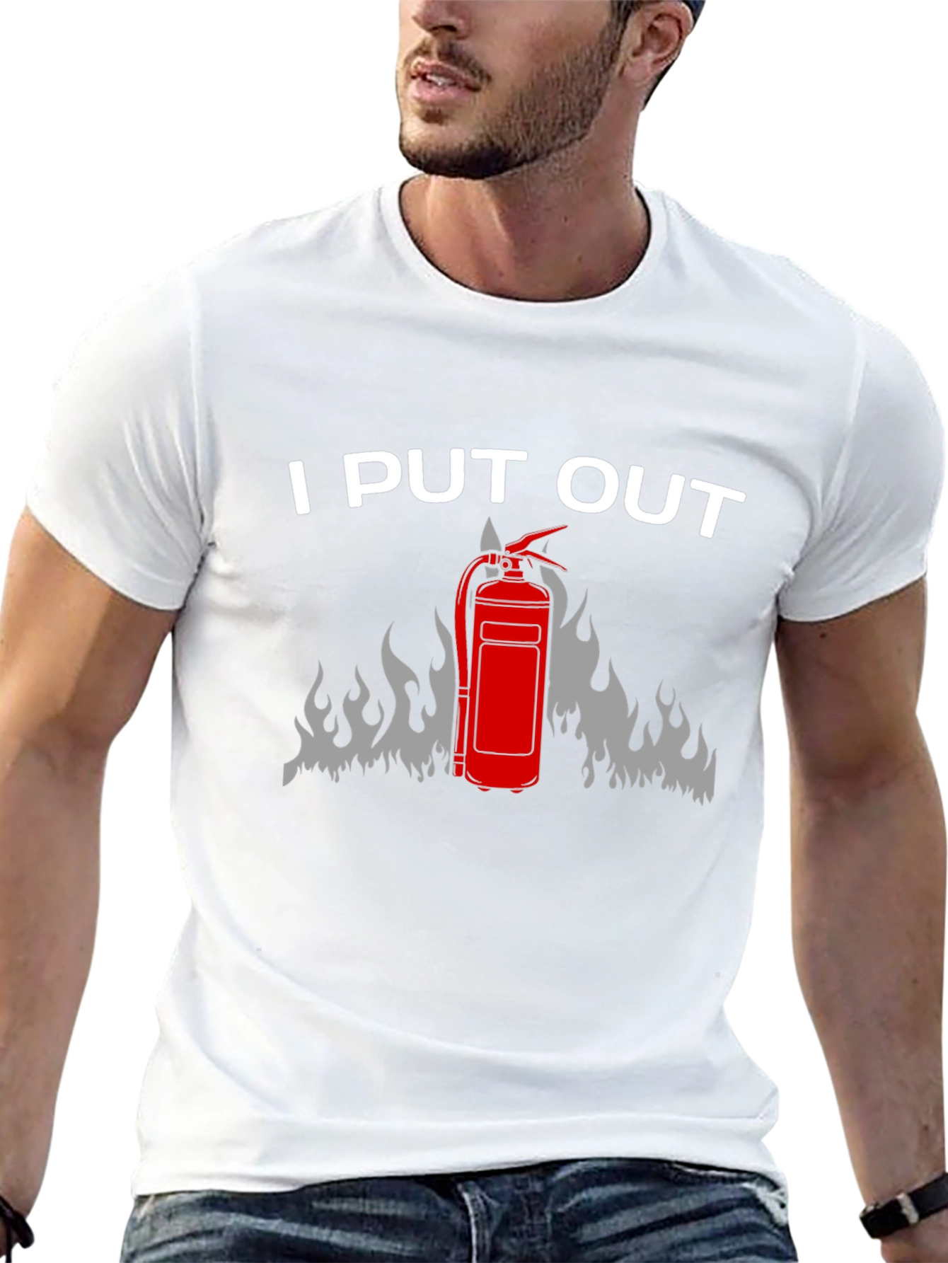 I Put Out Firefighter T-Shirt