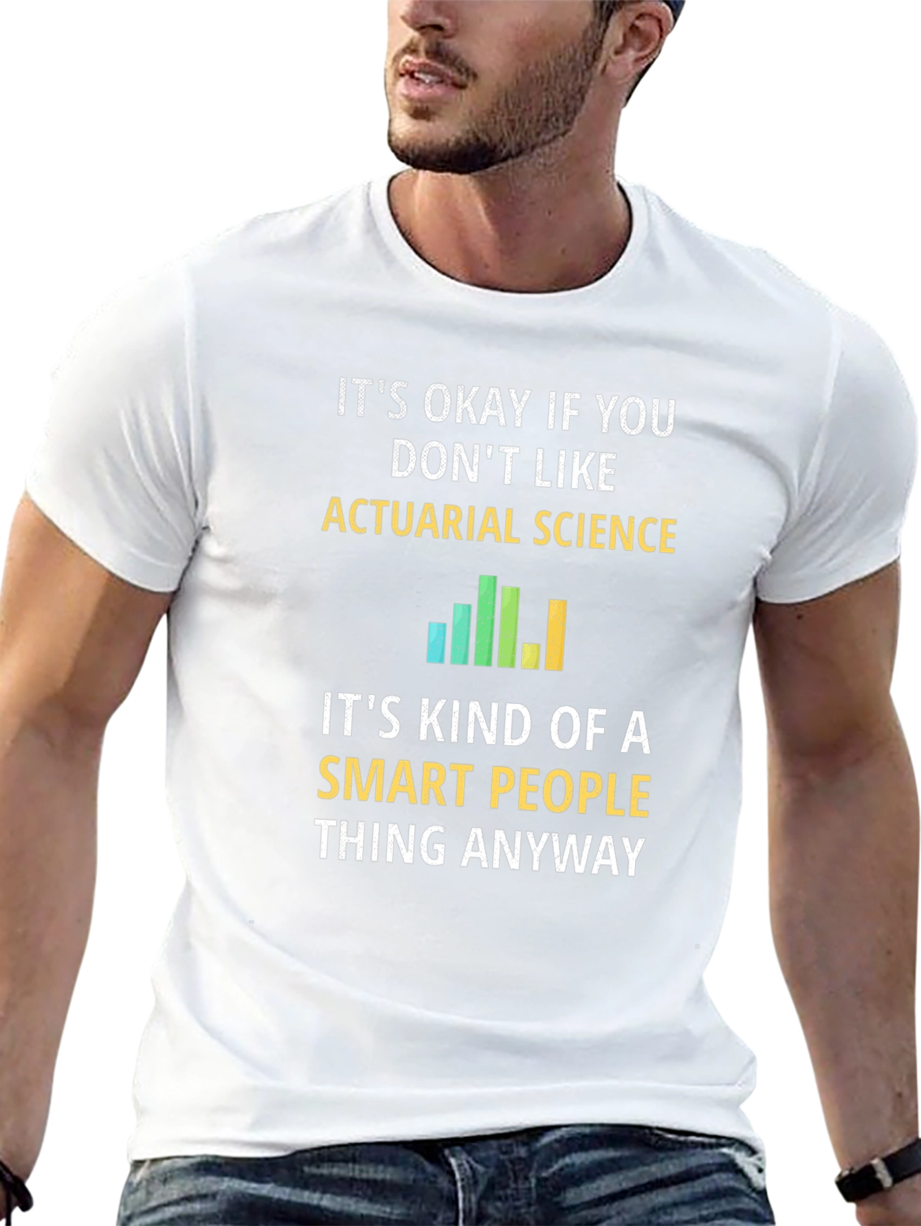 Actuarial Science Smart People T-Shirt
