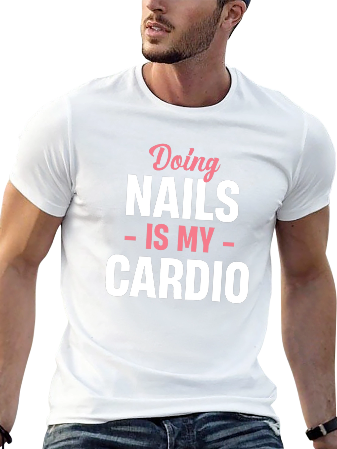 Nails is My Cardio Graphic T-Shirt