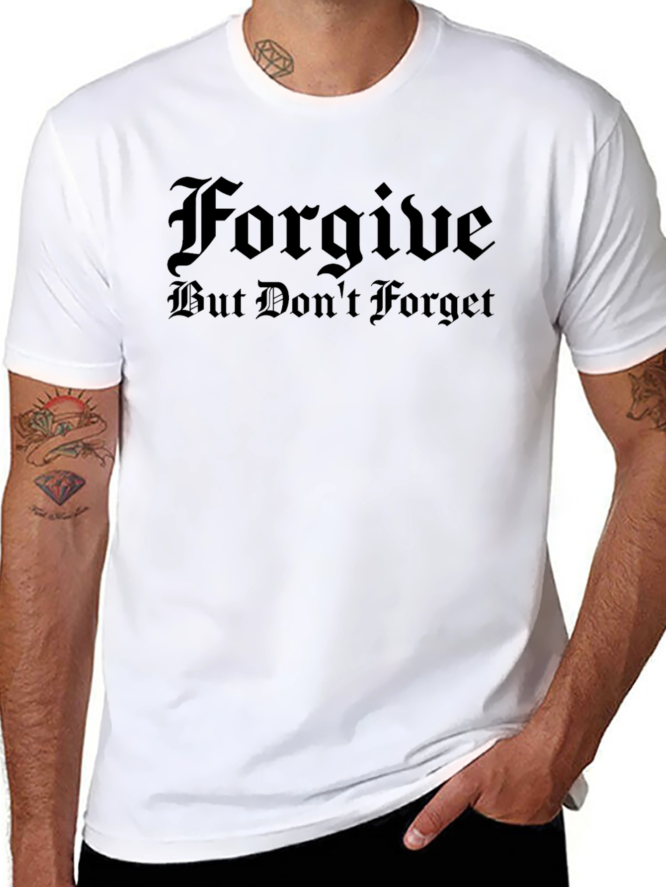 Forgive But Dont Forget Graphic Tee