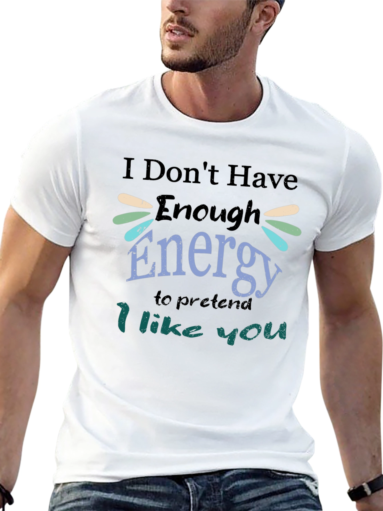 I Dont Have Enough Energy T-Shirt