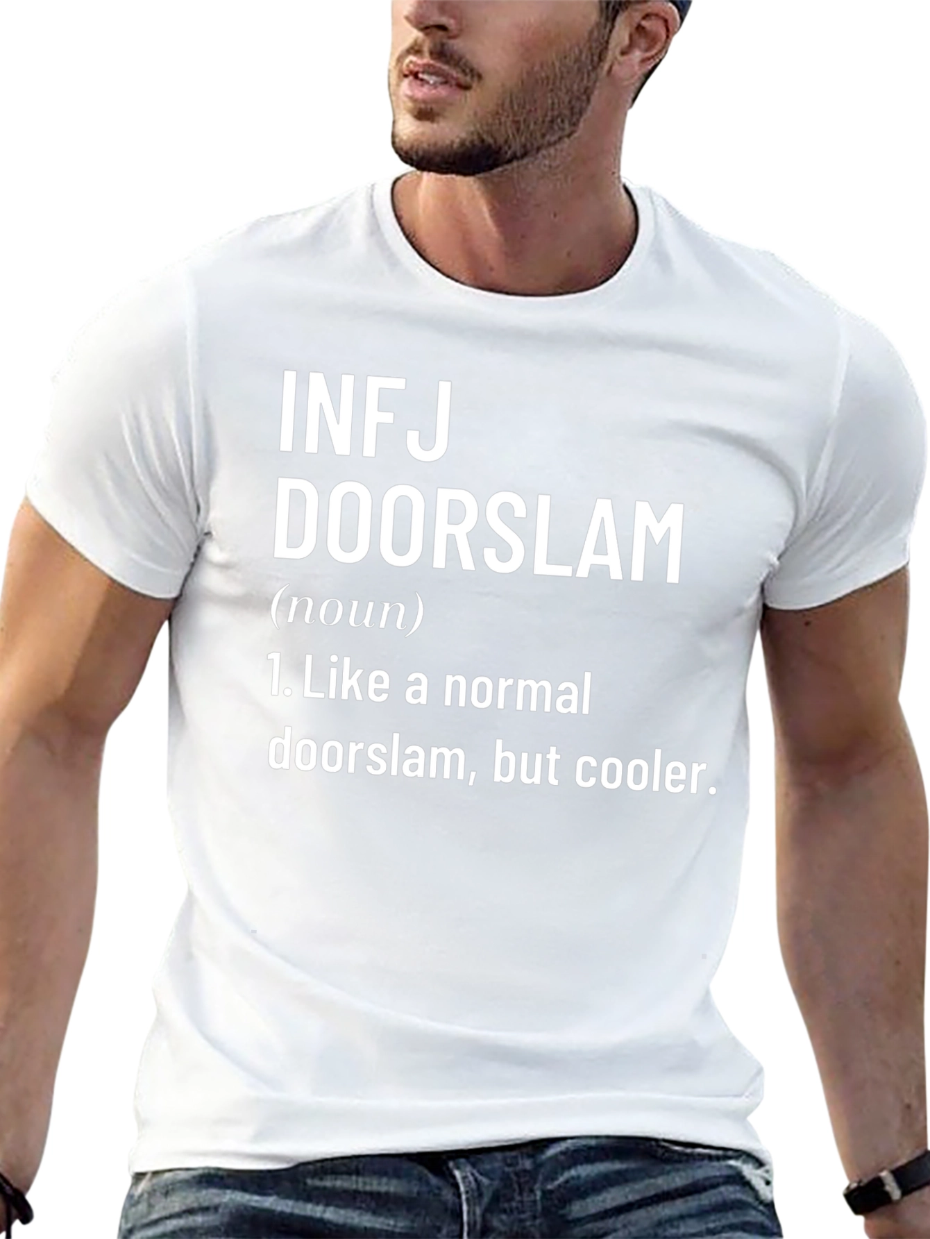 INFJ Doorslam T-Shirt - Unique Definition Tee
