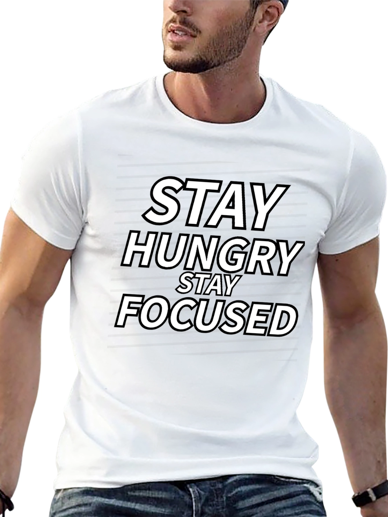 Stay Hungry Stay Focused T-Shirt