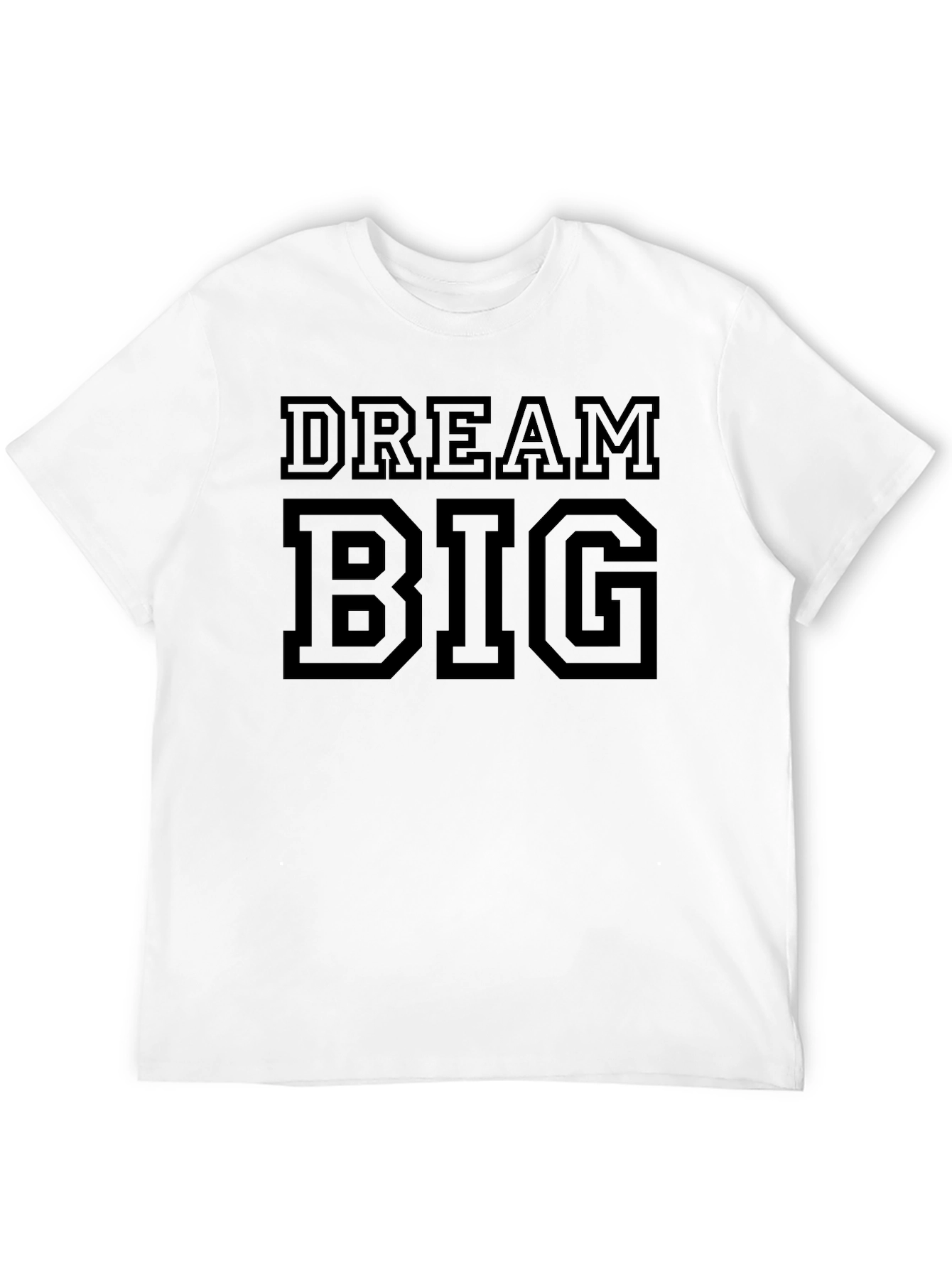 Dream Big Black T-Shirt