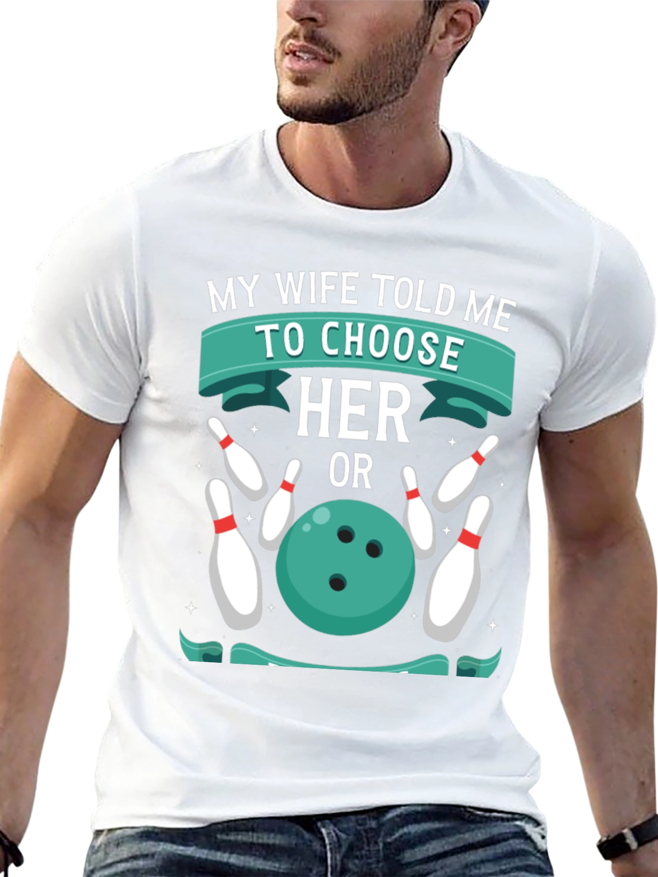 Humorous Bowling T-Shirt: Choose Her or Bowling!