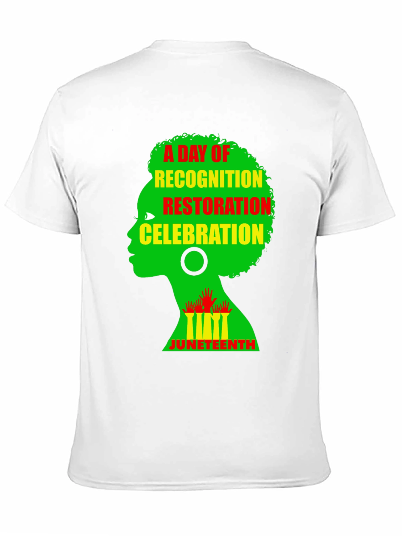 Juneteenth Celebration T-Shirt: Recognition Restoration Freedom
