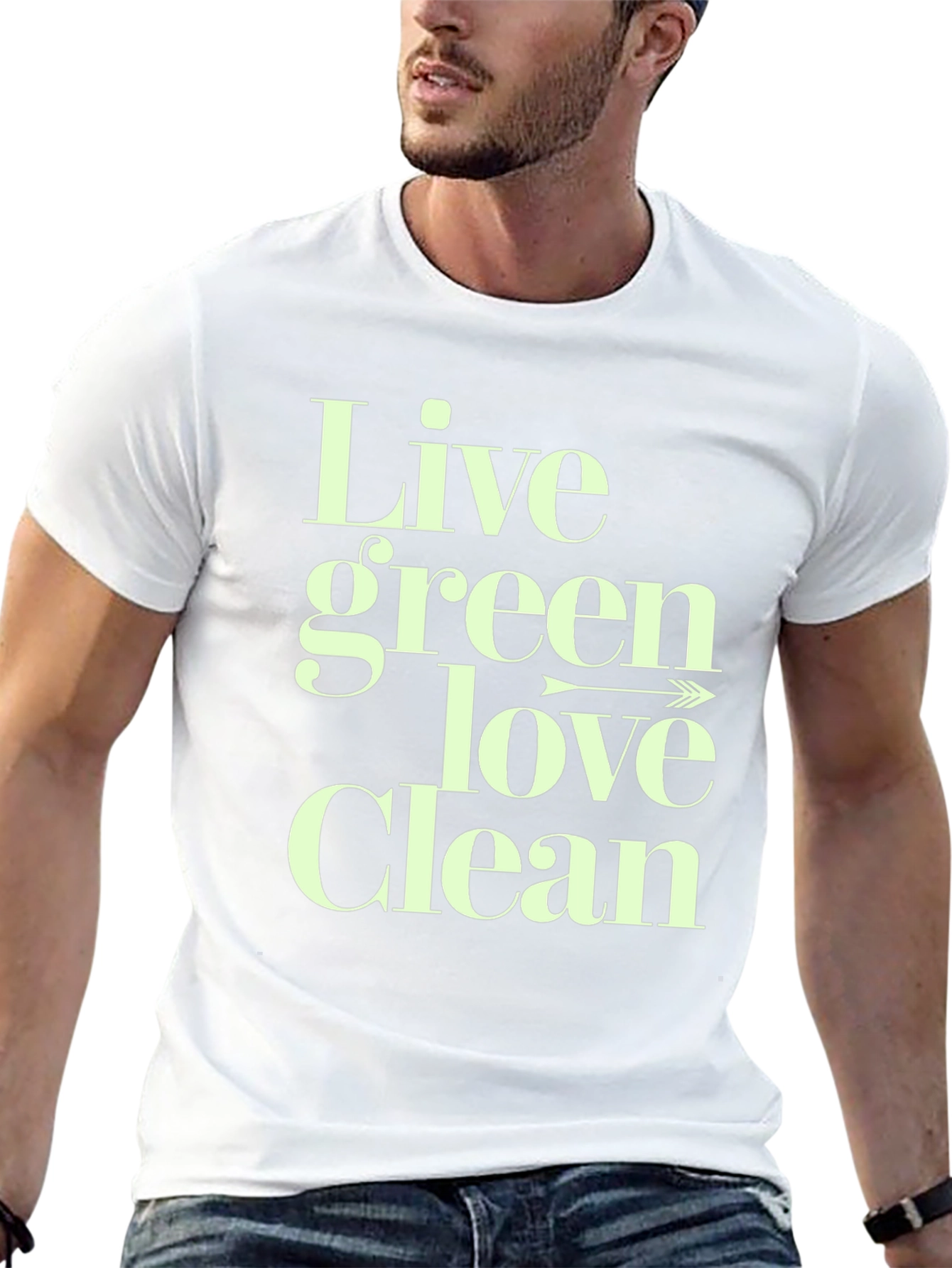 Eco-Friendly Lifestyle T-Shirt - Live Green Love Clean