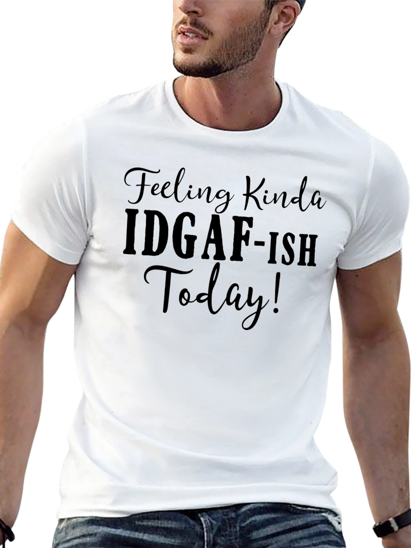 IDGAF-ISH Today Graphic Tee