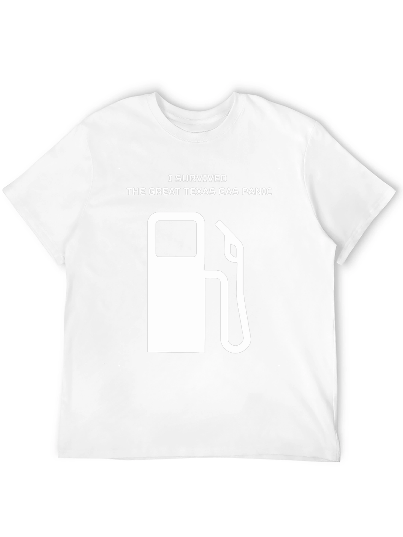 I Survived Texas Gas Panic T-Shirt
