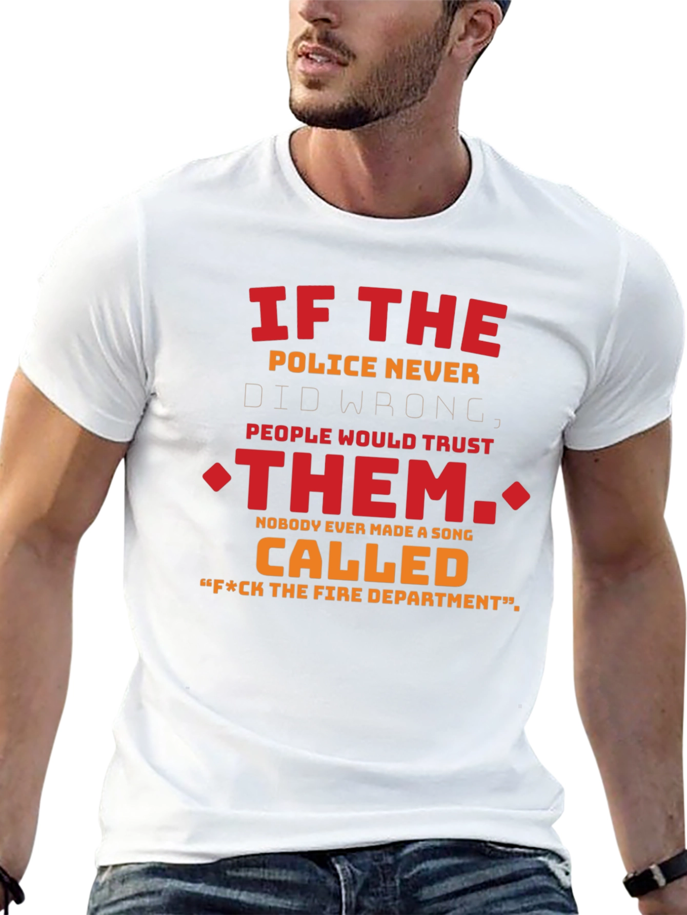 Humorous F*ck the Fire Dept. Graphic Tee