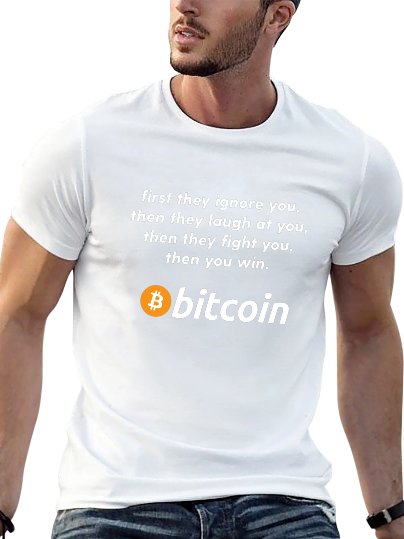 Bitcoin T-Shirt - Ignore Laugh Fight Win
