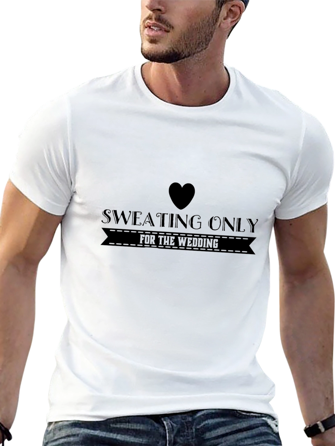 Sweating Only for the Wedding T-Shirt