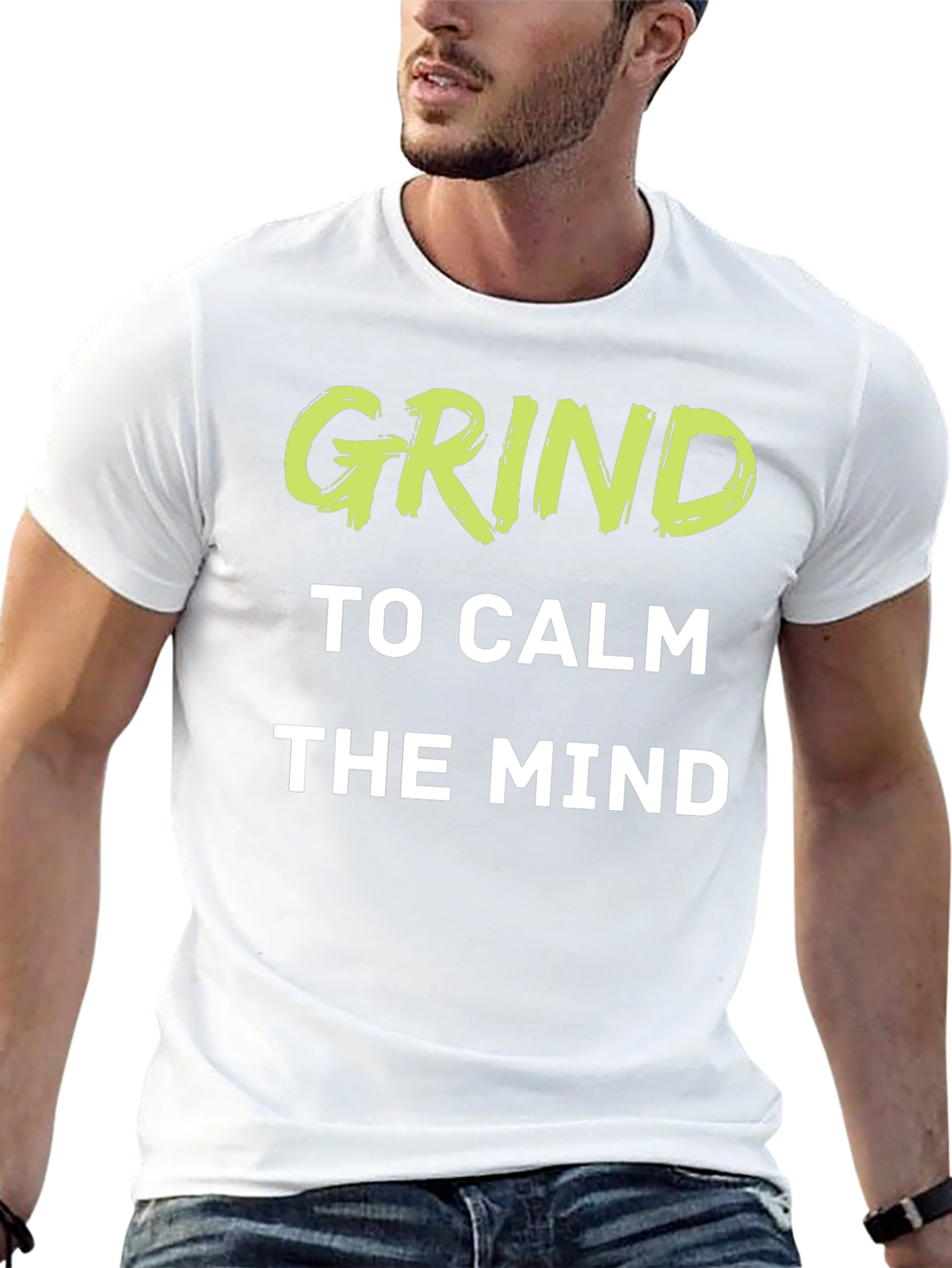 Grind to Calm the Mind T-Shirt