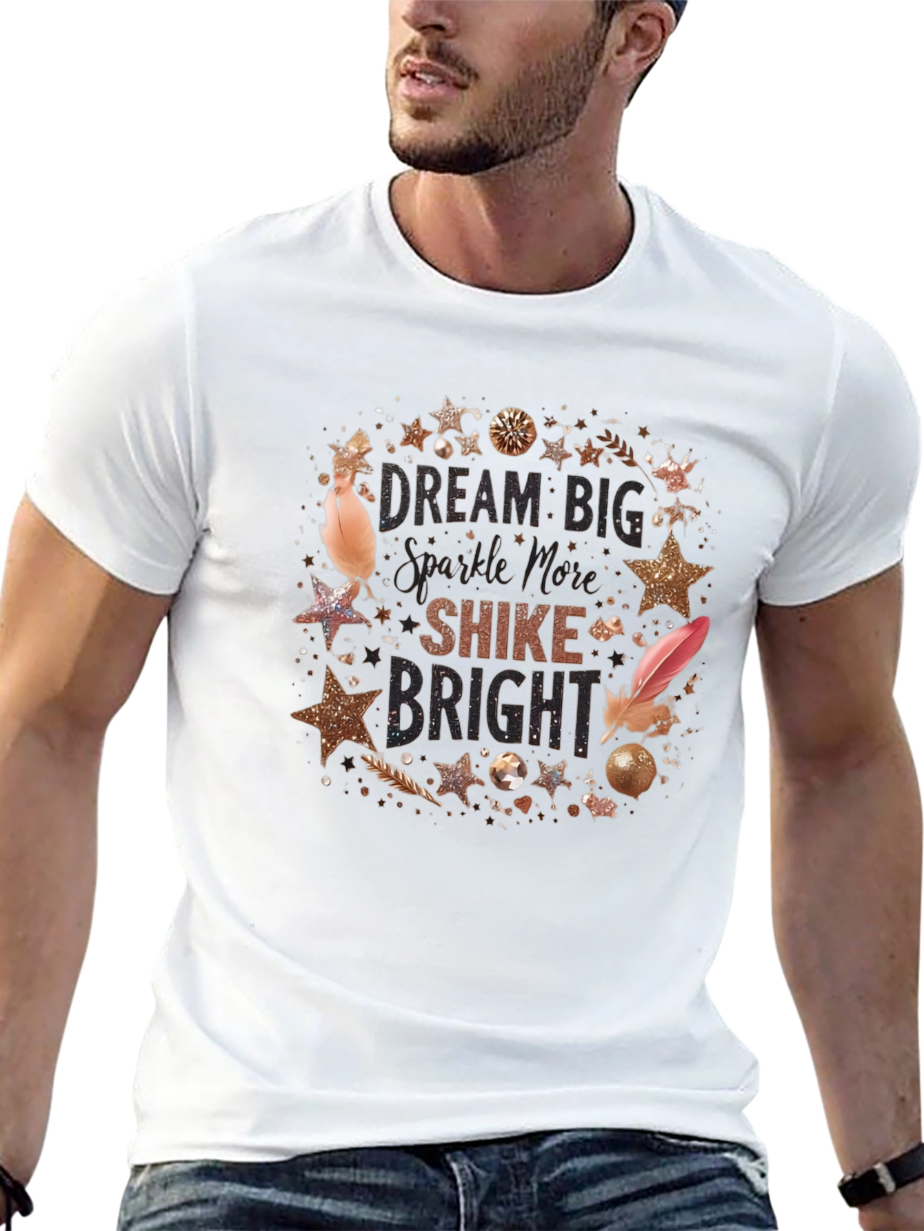 Dream Big Sparkle More Shine Bright T-Shirt