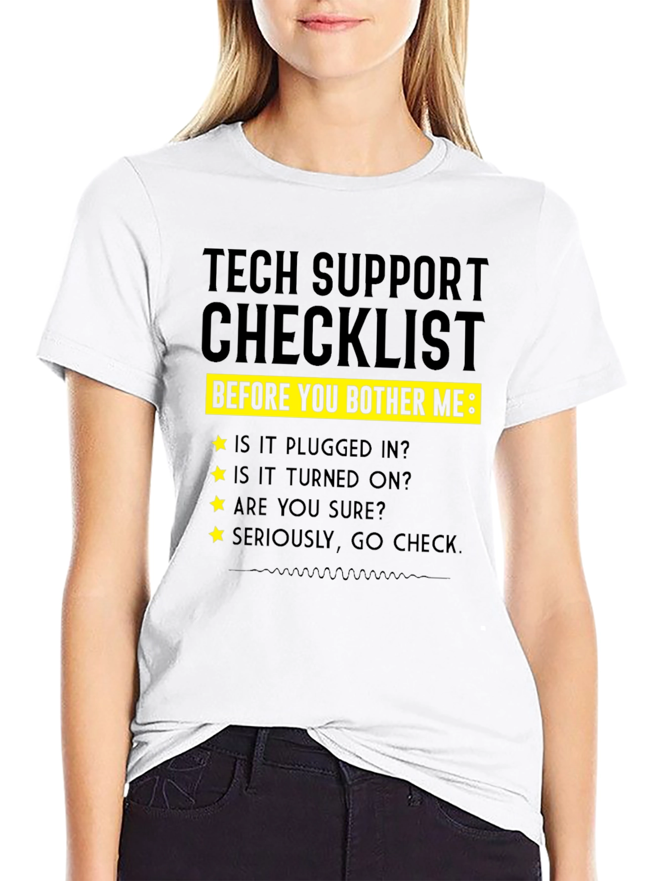 Tech Support Checklist Novelty T-Shirt