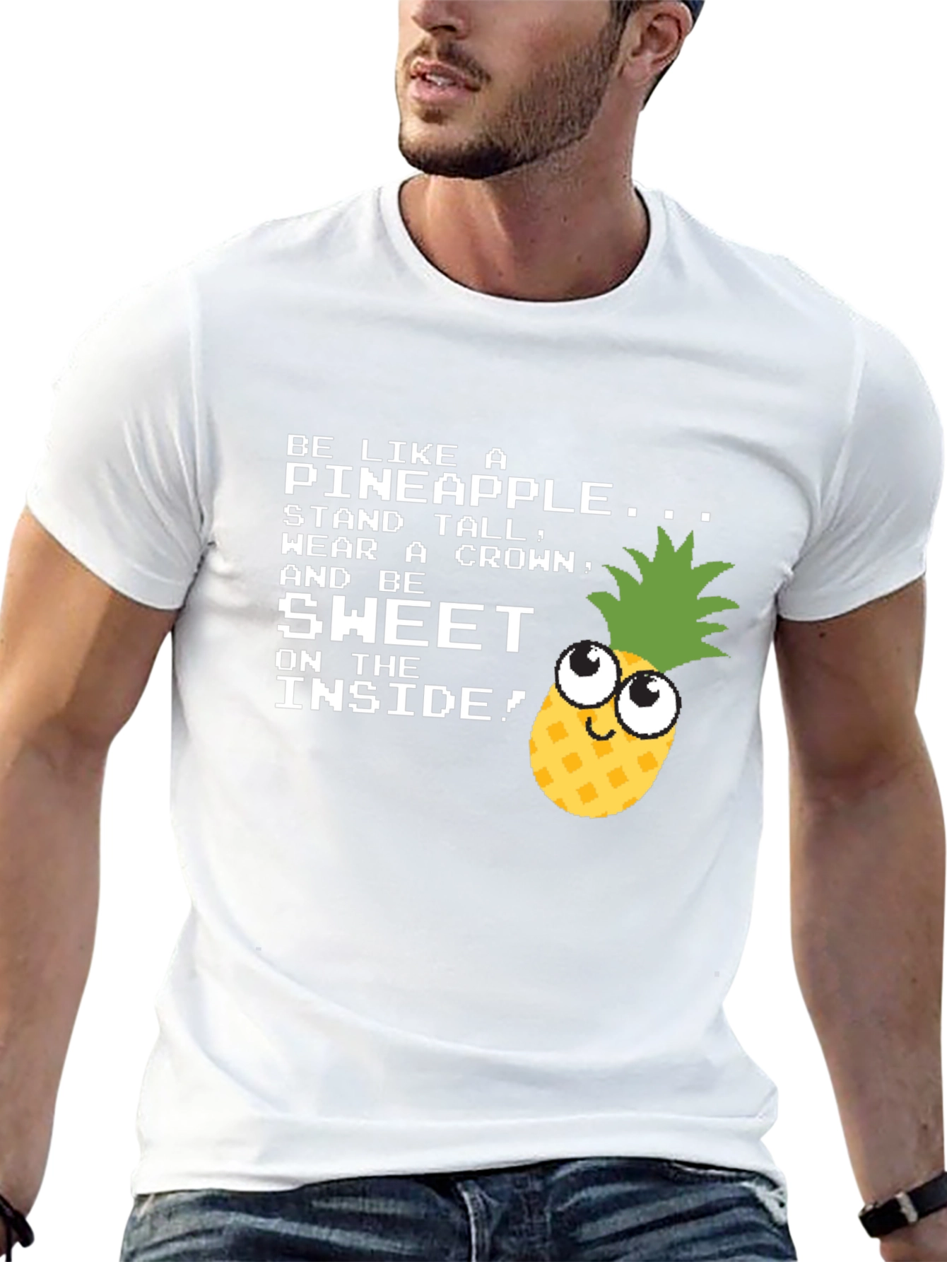 Be Like a Pineapple Funny Graphic T-Shirt