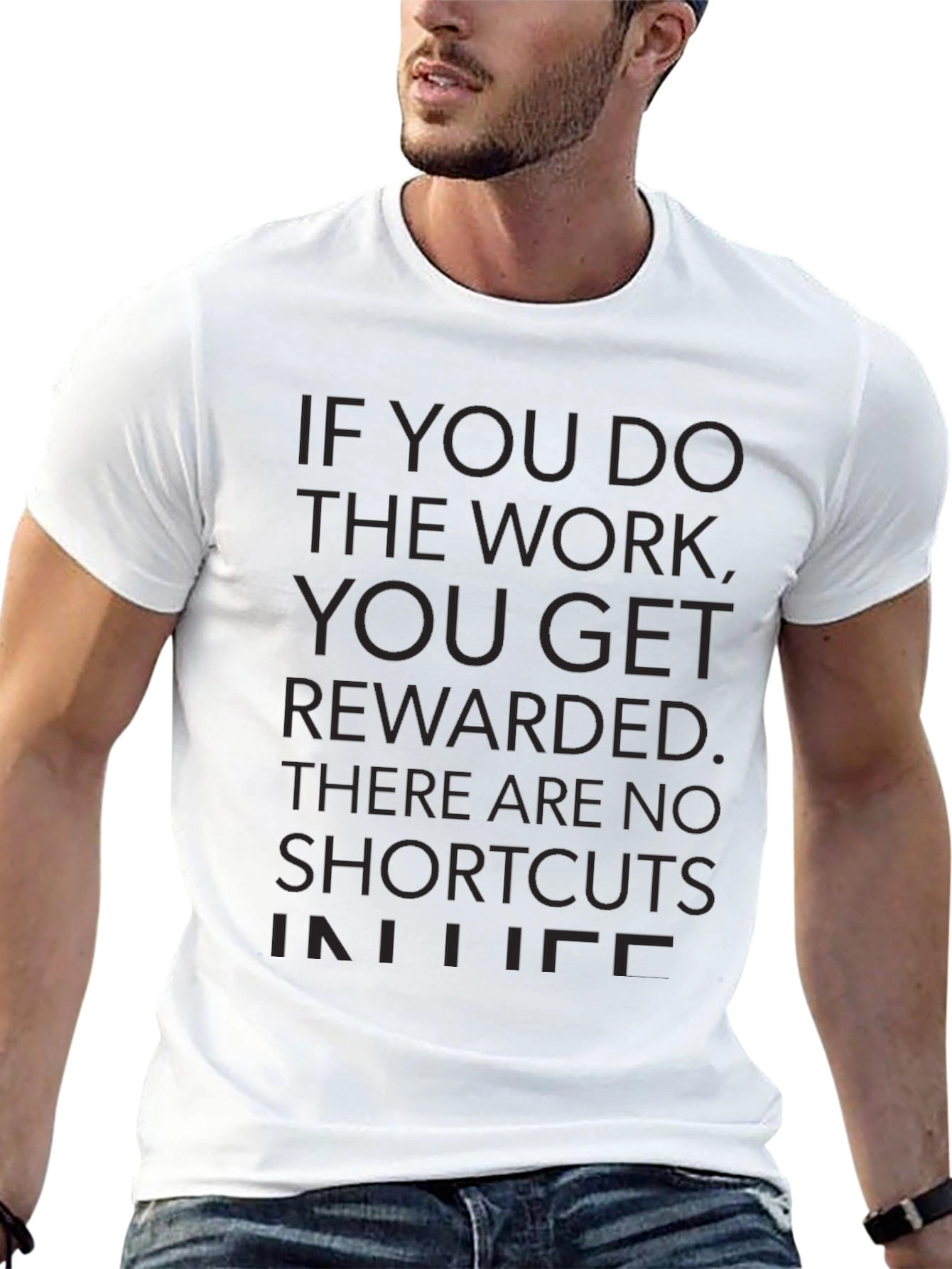 Motivational Work Ethic T-Shirt