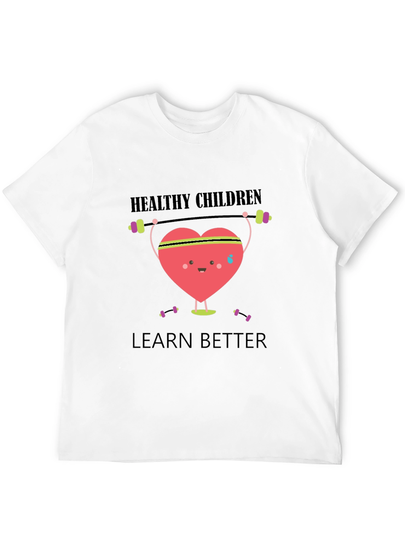 Healthy Children Learn Better Graphic T-Shirt