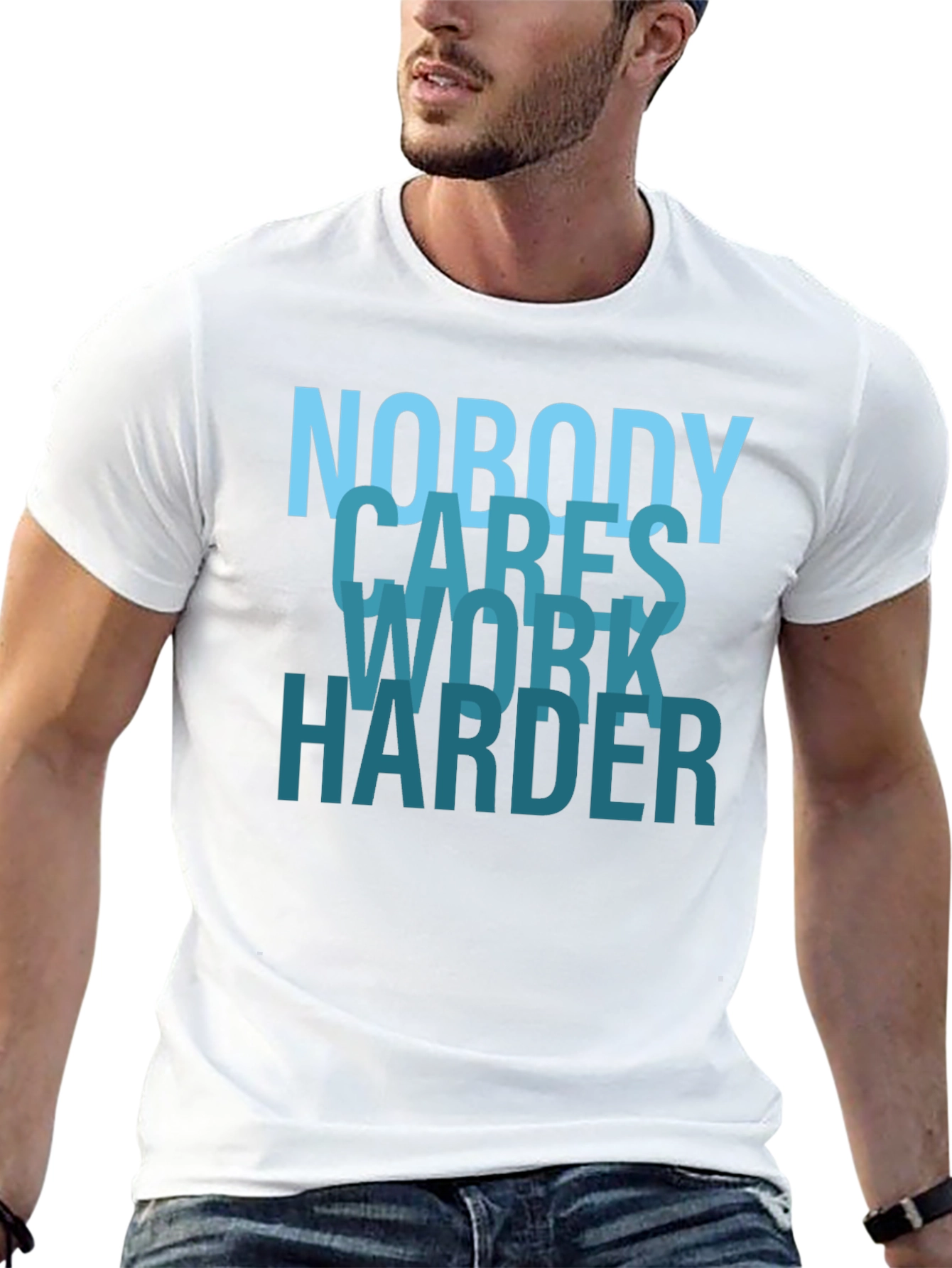 Nobody Cares Work Harder Graphic T-Shirt