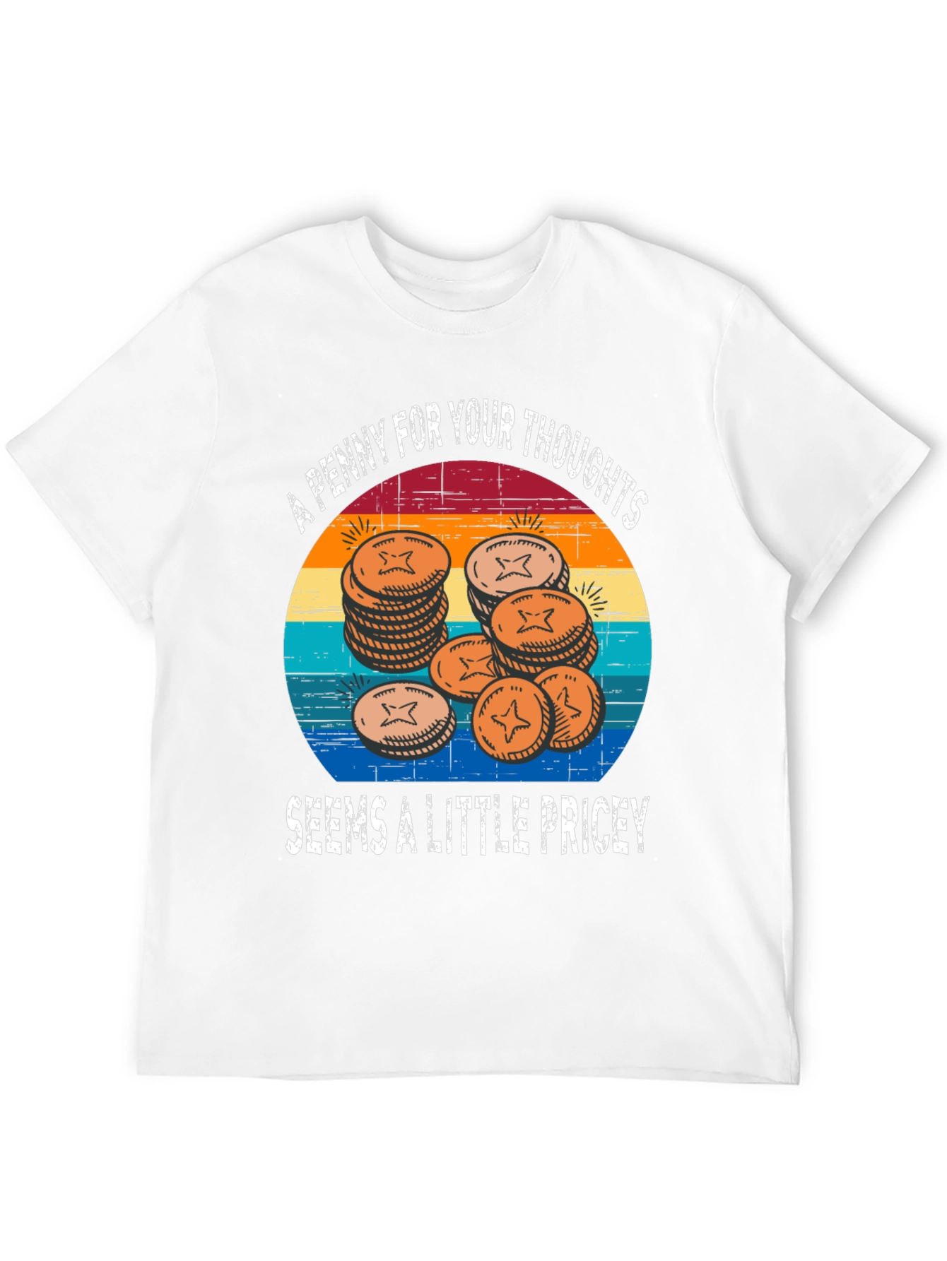 A Penny For Your Thoughts Graphic Tee