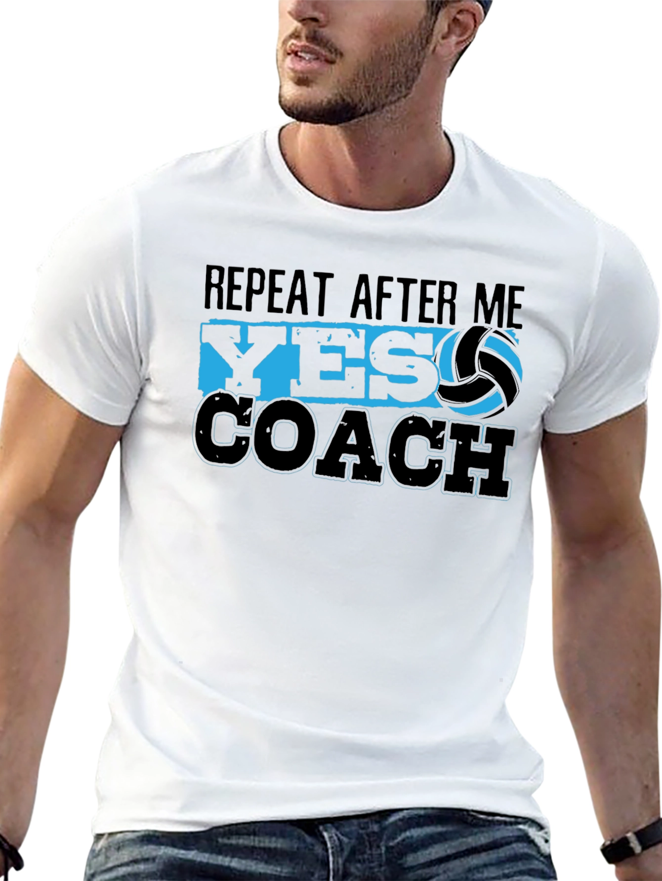 Volleyball Coach T-Shirt - Repeat After Me Yes Coach