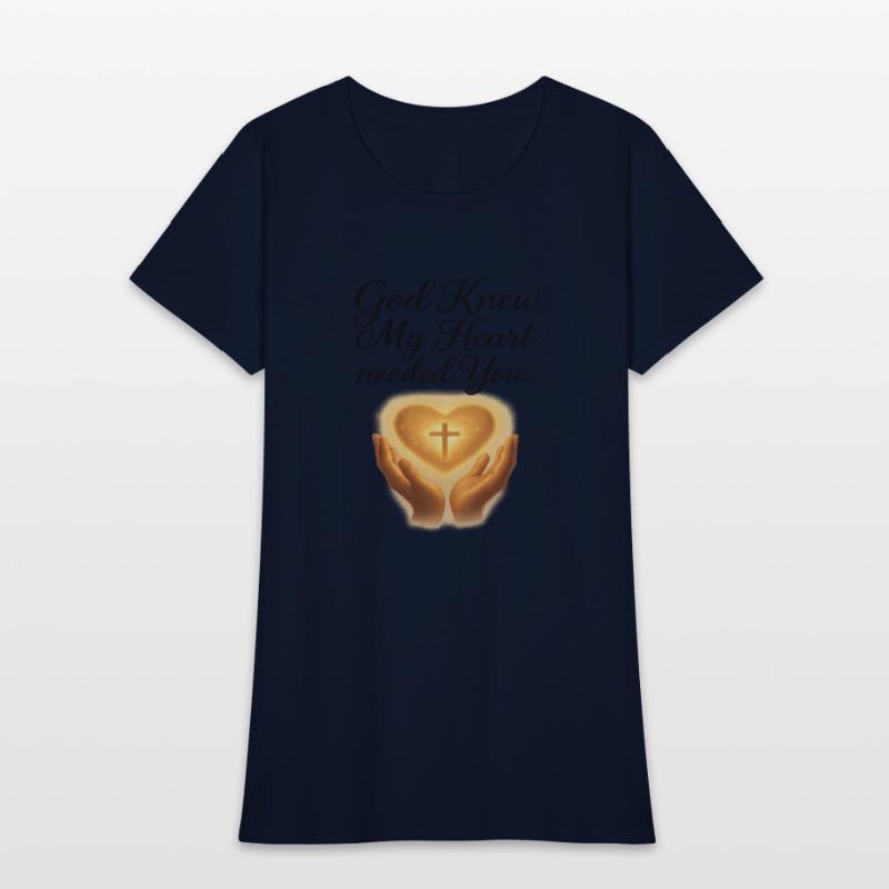 God Knew My Heart Needed You T-Shirt – Christians