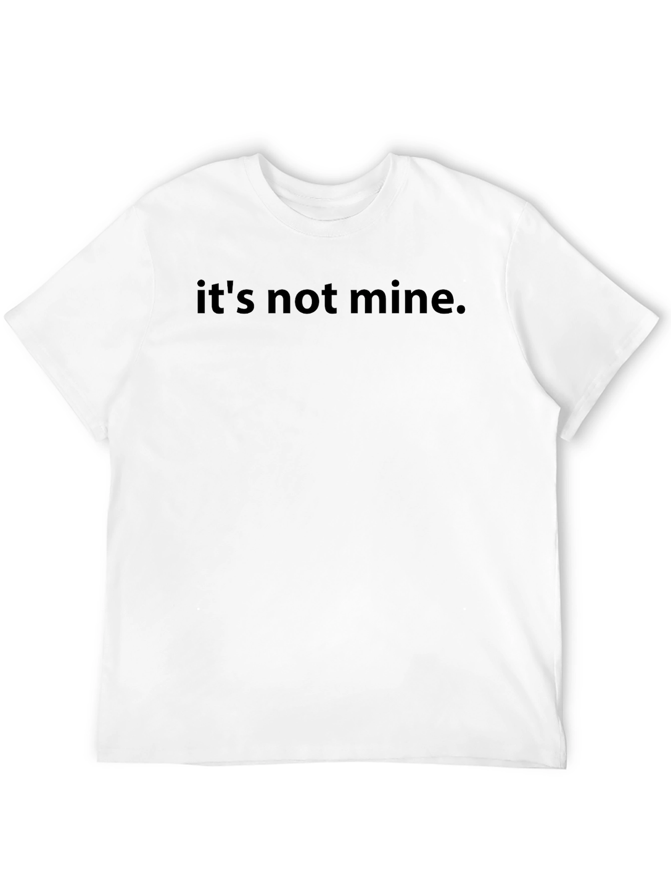 Its Not Mine Graphic Tee - Black Casual T-Shirt