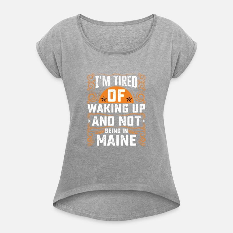 Im Tired Of Waking Up And Not Being In Maine
