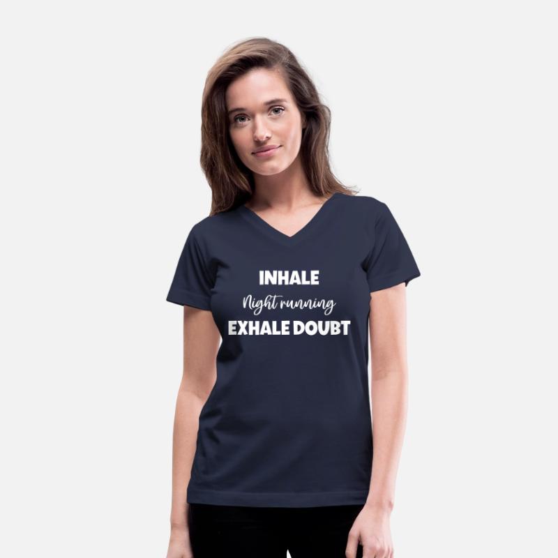 Inhale Night running Exhale Doubt