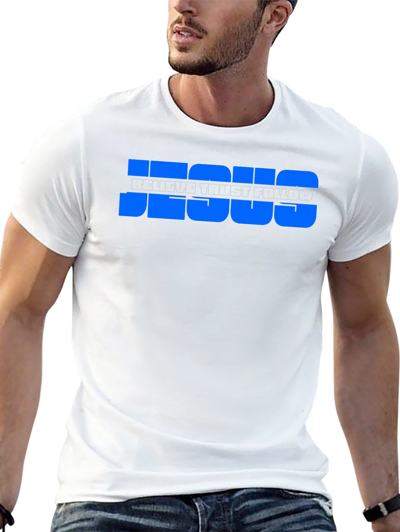 Believe Trust Follow Jesus T-Shirt