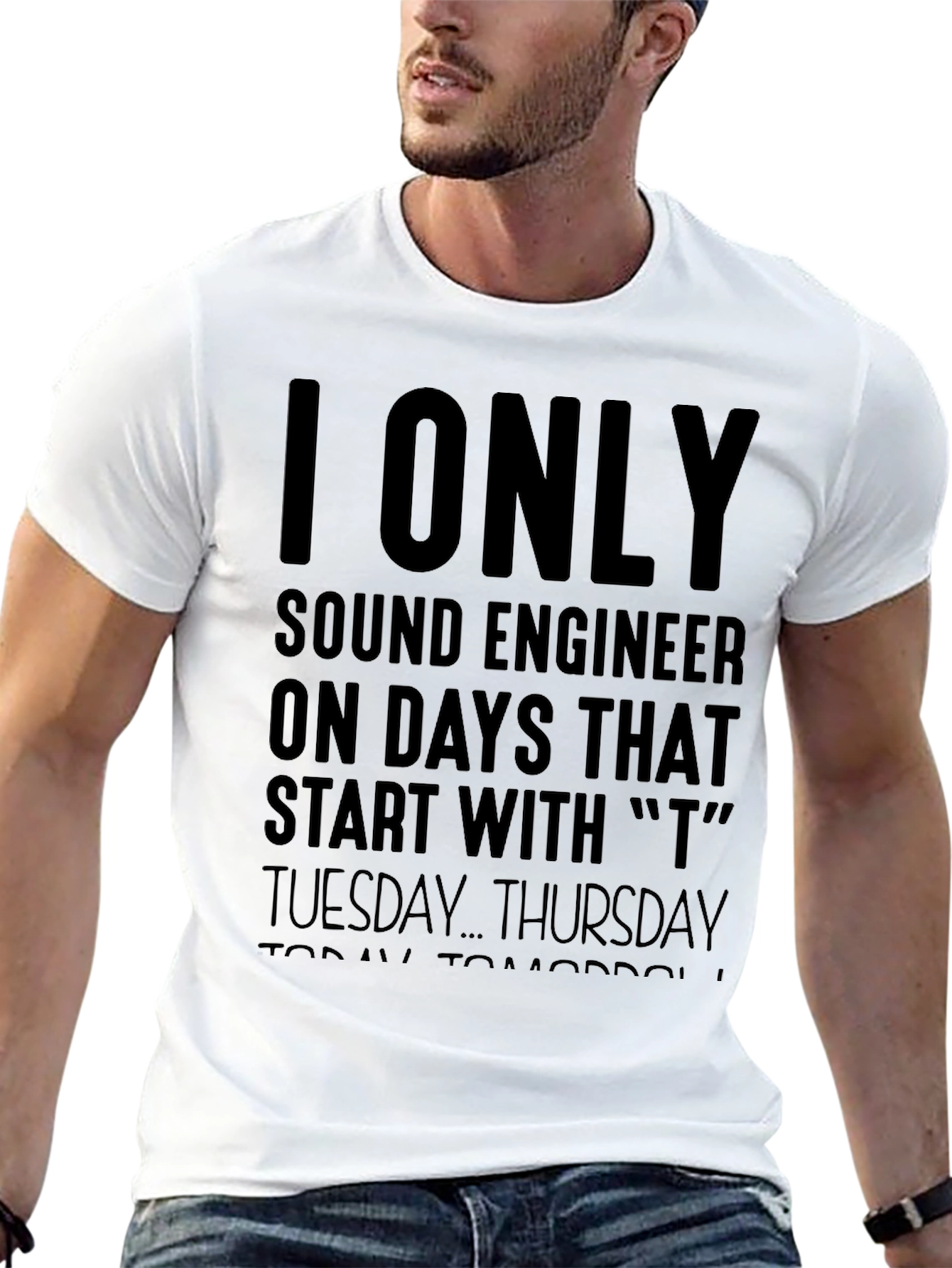 Sound Engineer T-Shirt - T Days Only