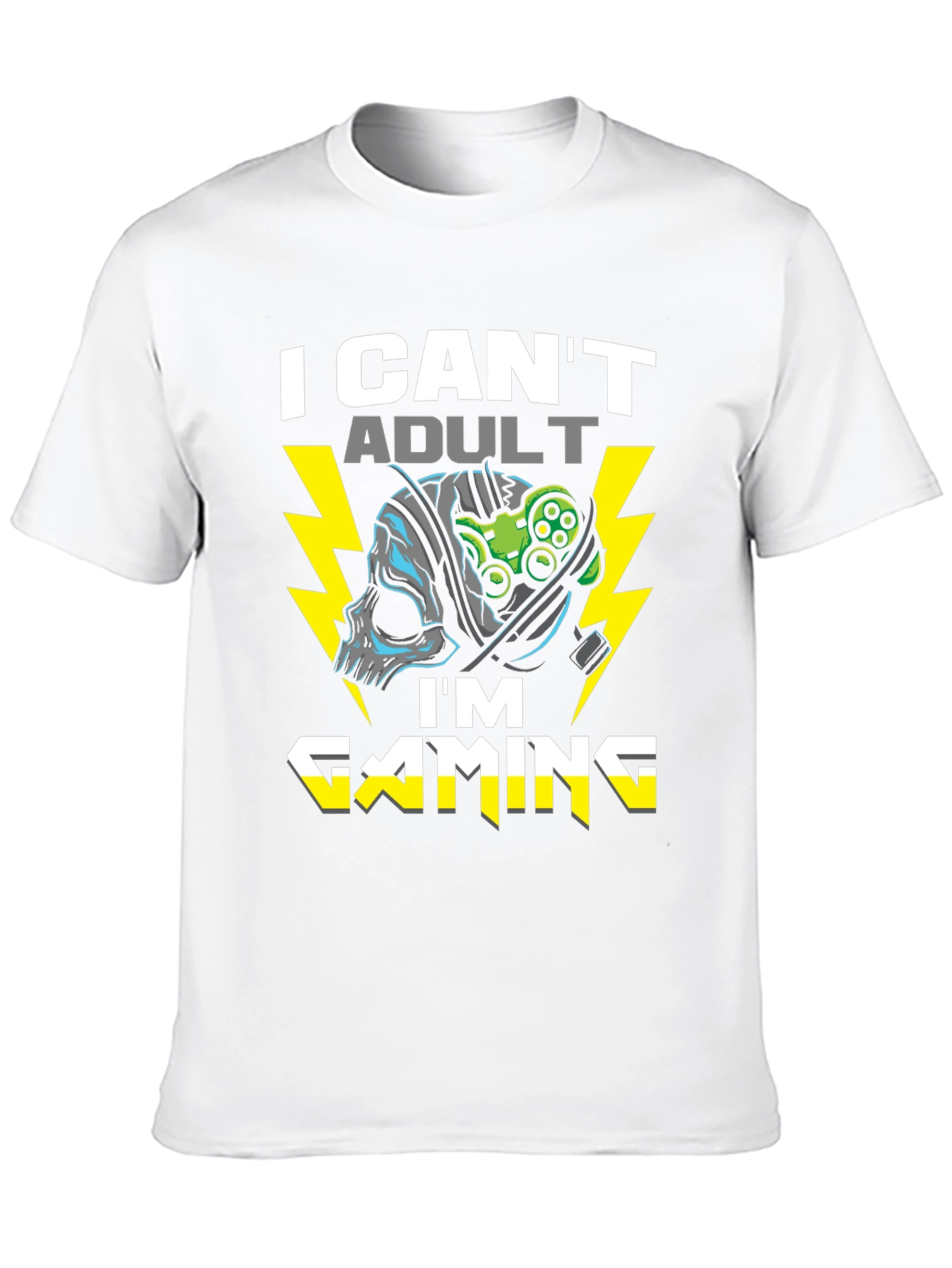 I Cant Adult Im Gaming T-Shirt