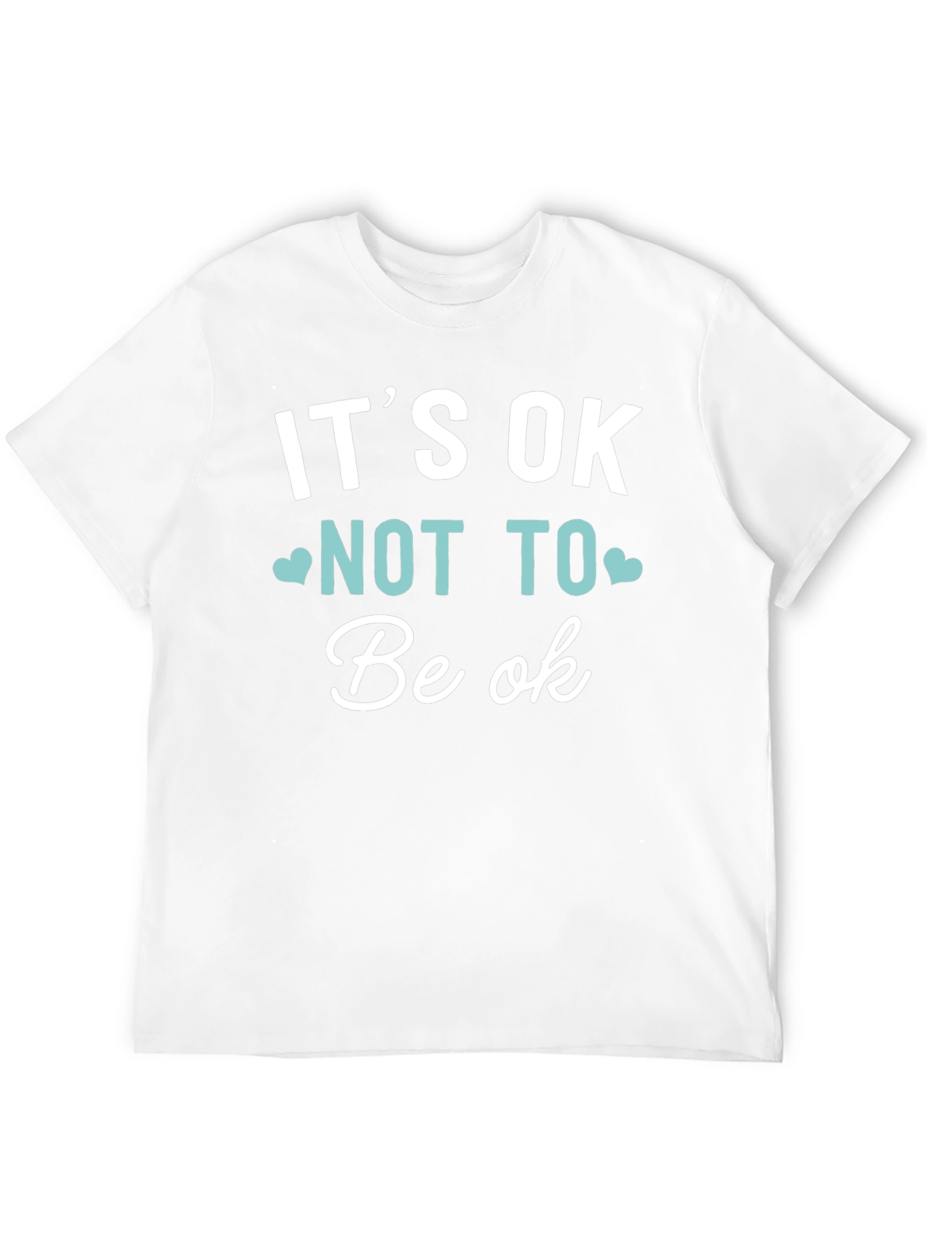 Its OK Not To Be OK T-Shirt Black
