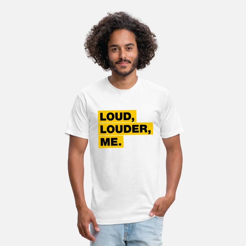 Loud, Louder, ME!