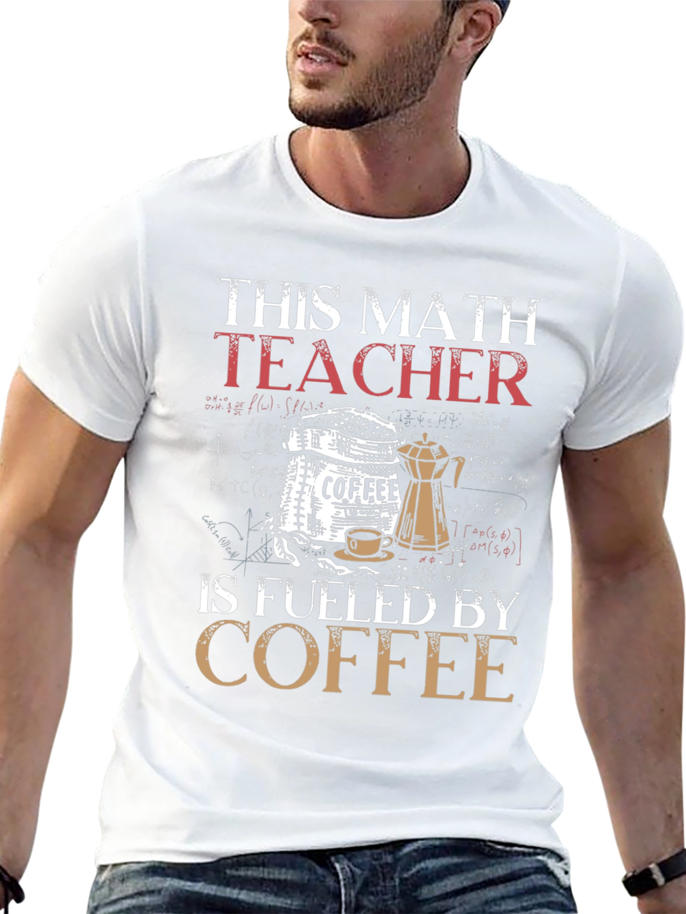 This Math Teacher is Fueled by Coffee T-Shirt