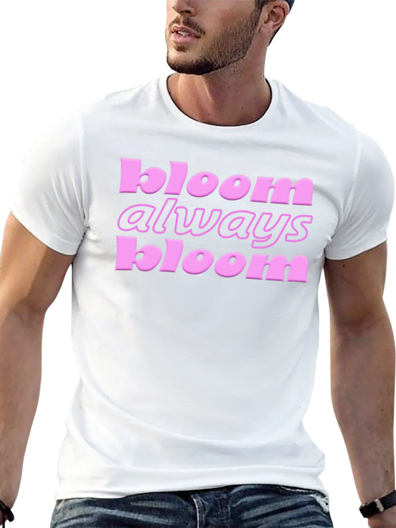 Bloom Always Bloom T-Shirt
