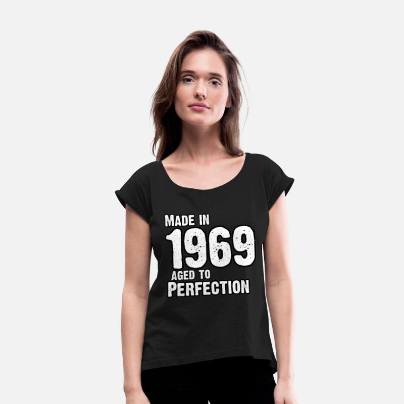 Made In 1969 For Perfection - Born in 1969