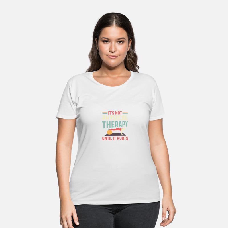 Not Physical Therapy Occupational Therapist Gift